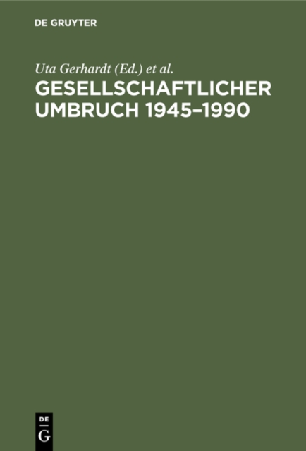 Gesellschaftlicher Umbruch 1945–1990