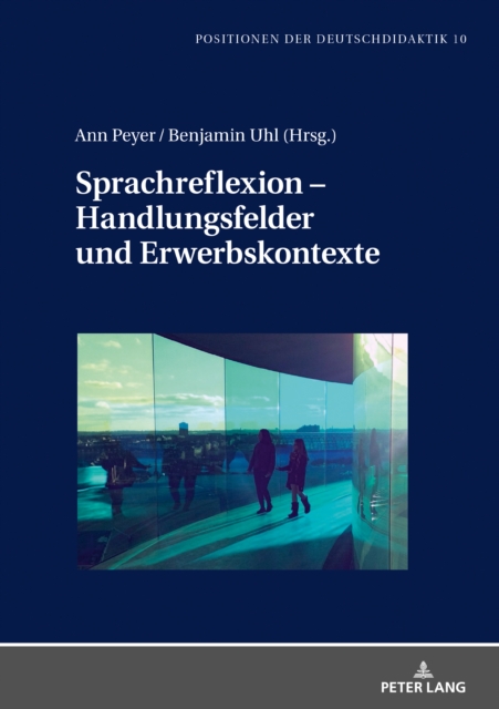Sprachreflexion – Handlungsfelder und Erwerbskontexte