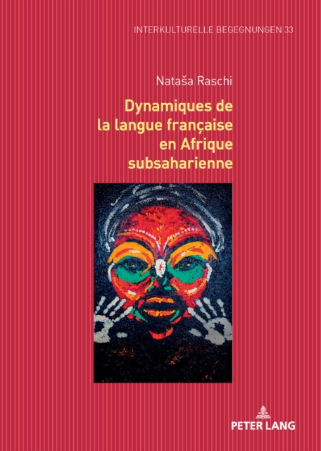 Dynamiques de la langue francaise en Afrique subsaharienne