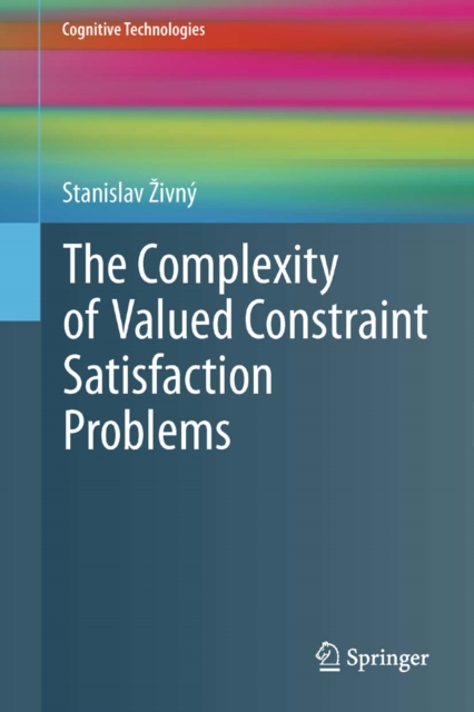 Complexity of Valued Constraint Satisfaction Problems