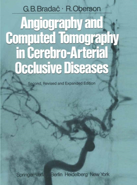 Angiography and Computed Tomography in Cerebro-Arterial Occlusive Diseases