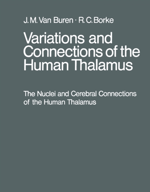 Variations and Connections of the Human Thalamus