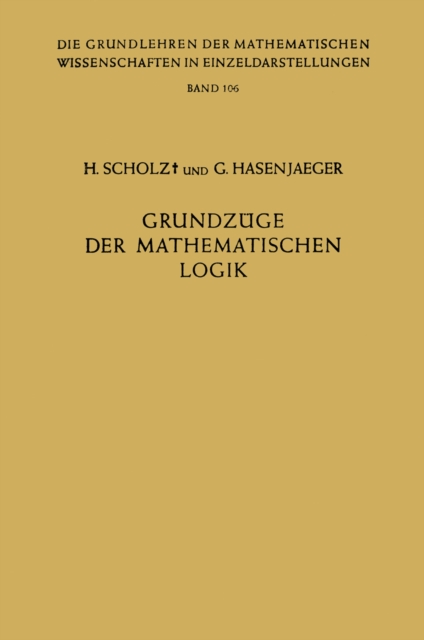 Grundzüge der Mathematischen Logik