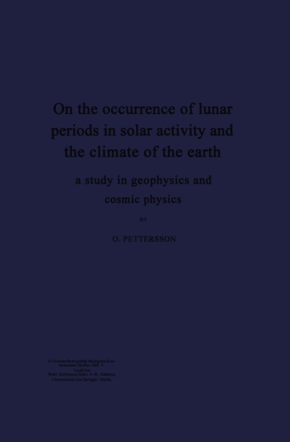On the occurrence of lunar periods in solar activity and the climate of the earth