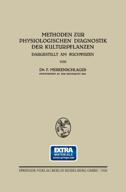 Methoden zur Physiologischen Diagnostik der Kulturpflanzen
