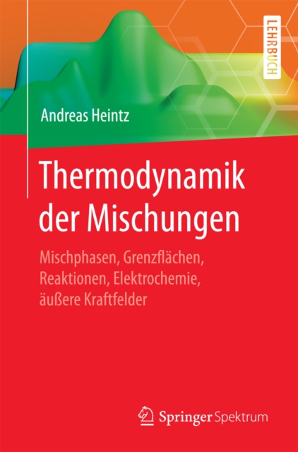 Thermodynamik der Mischungen