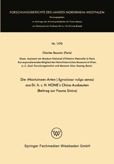 Die »Noctuinae«-Arten (Agrotinae vulgo sensu) aus Dr. h.c. HÖNE’s China-Ausbeuten