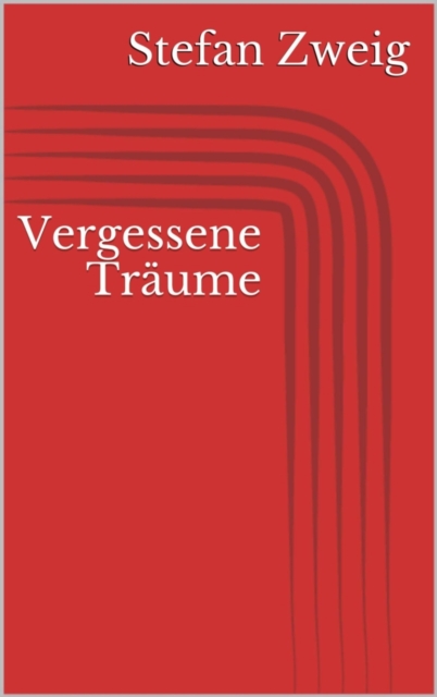 Vergessene Traume
