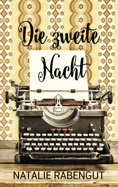 Die zweite Nacht