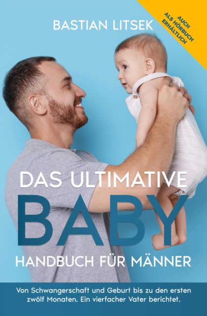 Das ultimative Baby-Handbuch fur Manner