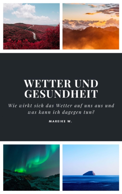 Wetter und Gesundheit