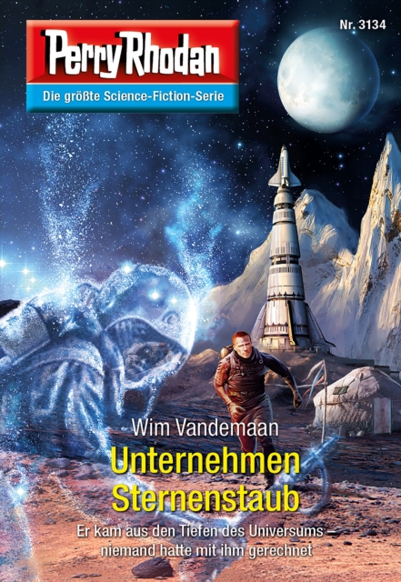 Perry Rhodan 3134: Unternehmen Sternenstaub