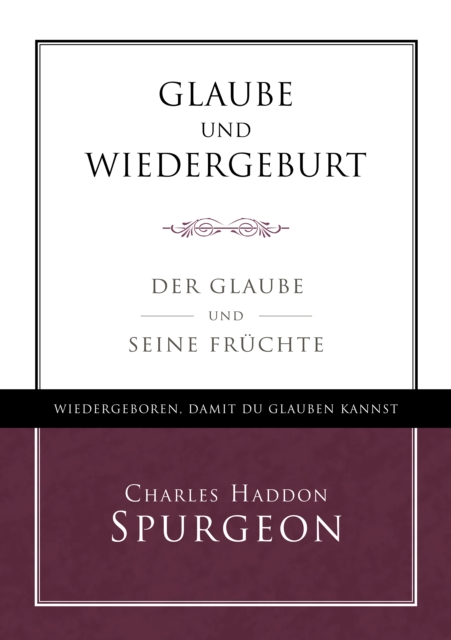 Glaube und Wiedergeburt
