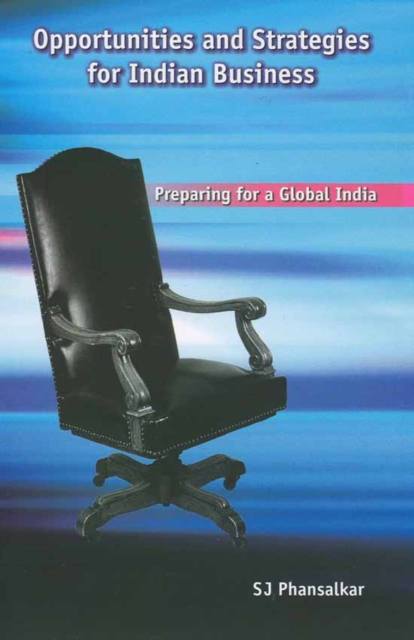Opportunities and Strategies for Indian Business