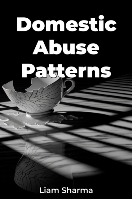 Domestic Abuse Patterns