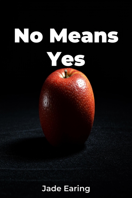 No Means Yes