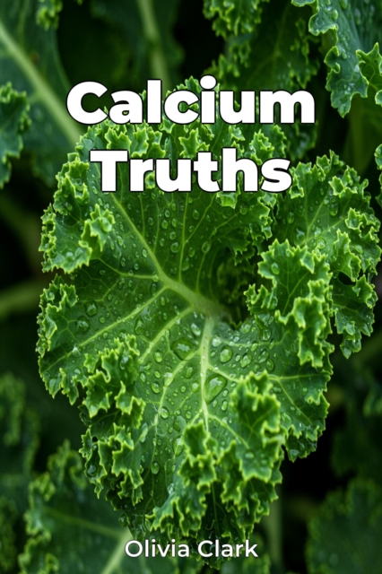 Calcium Truths