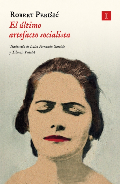El último artefacto socialista