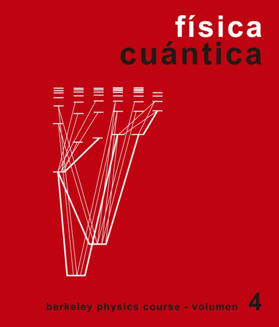 Física cuántica (Berkeley Physics Course)