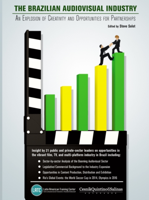 Brazilian Audiovisual Industry: An Explosion of Creativity and Opportunities for Partnerships