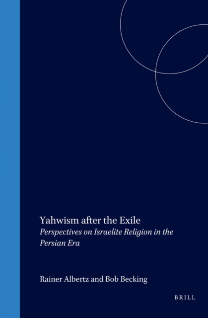 Yahwism after the Exile
