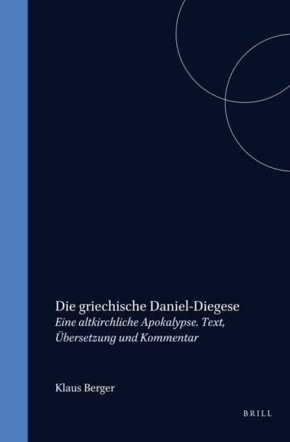 Die griechische Daniel-Diegese
