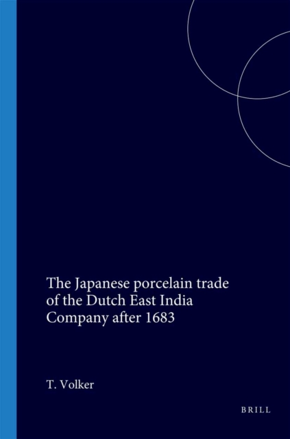 Japanese porcelain trade of the Dutch East India Company after 1683