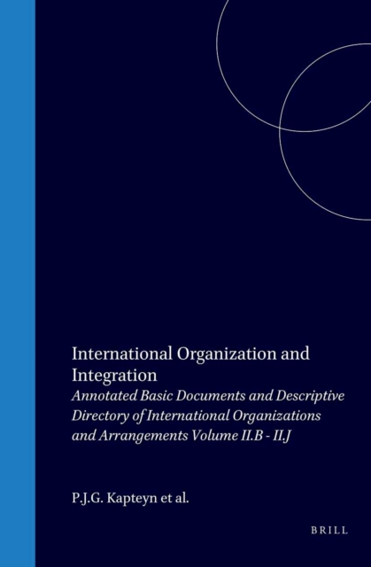 Annotated Basic Documents and Descriptive Directory of International Organizations and Arrangements