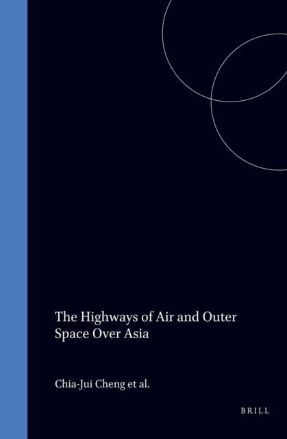 Highways of Air and Outer Space Over Asia