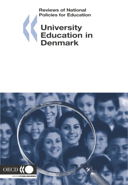 Reviews of National Policies for Education: University Education in Denmark 2005