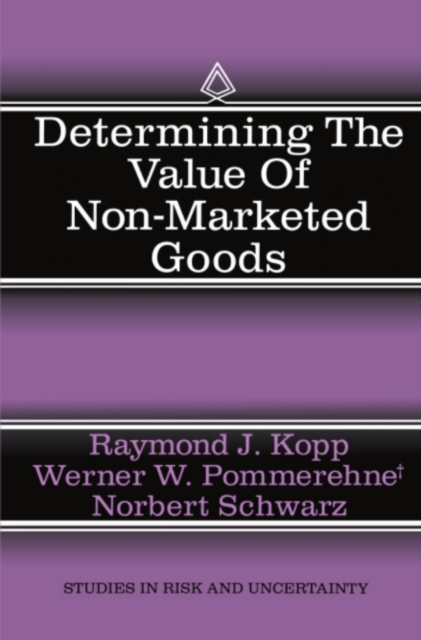 Determining the Value of Non-Marketed Goods