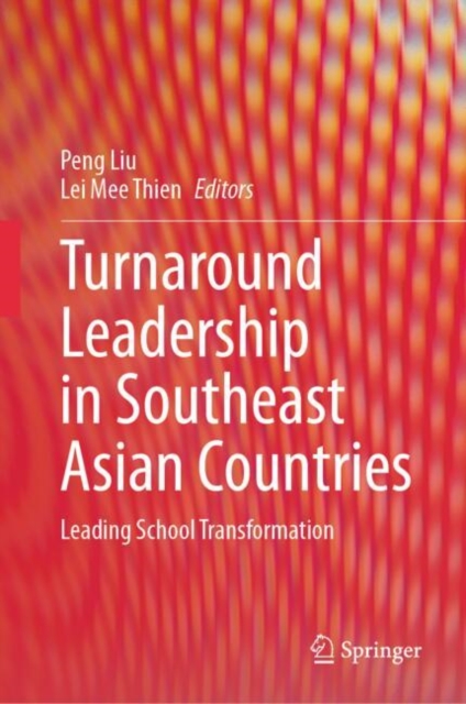 Turnaround Leadership in Southeast Asian Countries