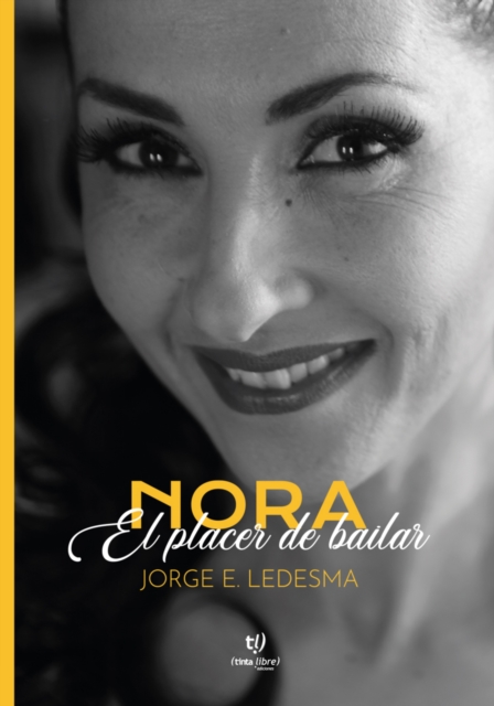 Nora, el placer de bailar
