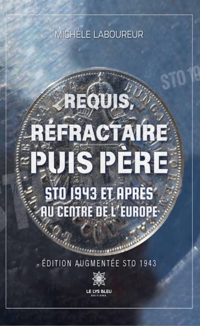 Requis, refractaire puis pere