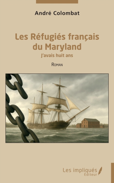 Les Refugies francais du Maryland