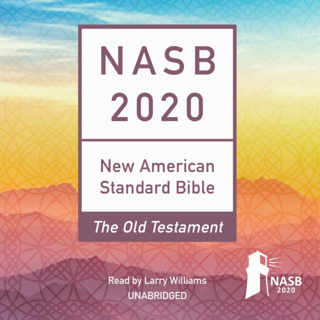 NASB 2020 Old Testament Audio Bible