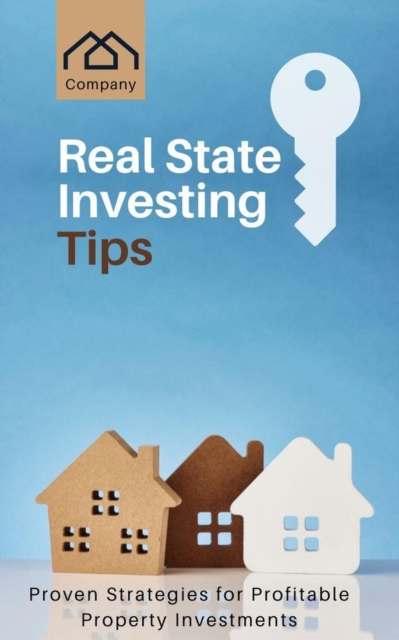 Real Estate Investing Tips