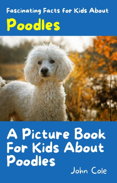 Picture Book for Kids About Poodles