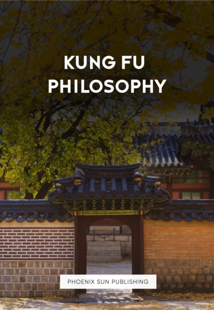 Kung Fu Philosophy Vol 1 & 2