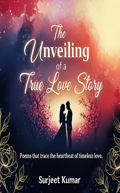 Unveiling  of  A Love Story