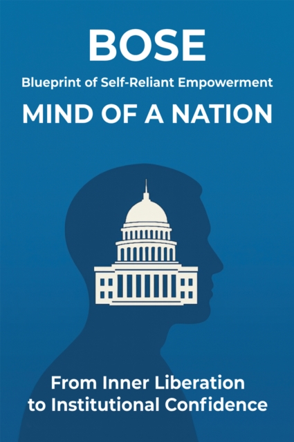 Blueprint of Self-Reliant Empowerment MIND OF A NATION