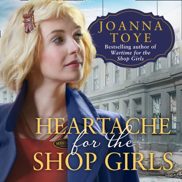 Heartache for the Shop Girls