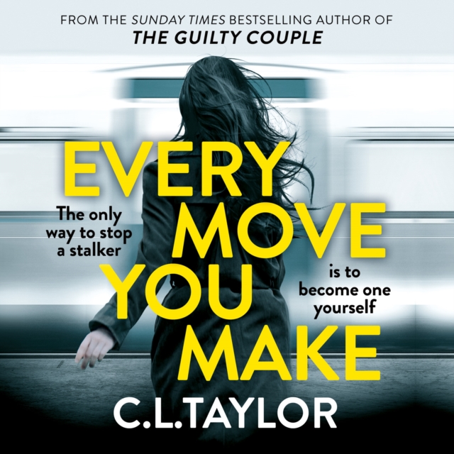 Every Move You Make