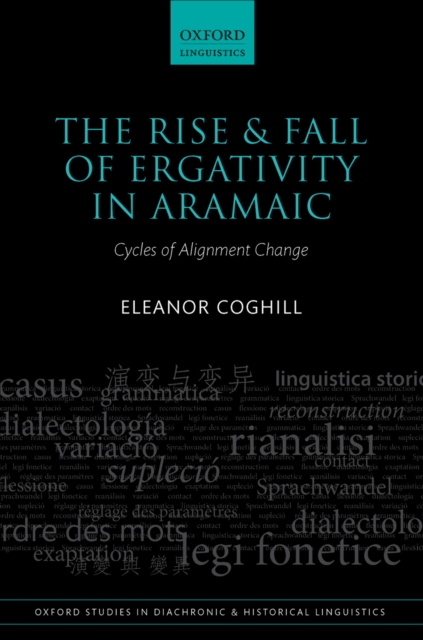 Rise and Fall of Ergativity in Aramaic