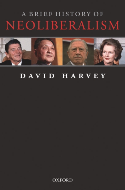 Brief History of Neoliberalism