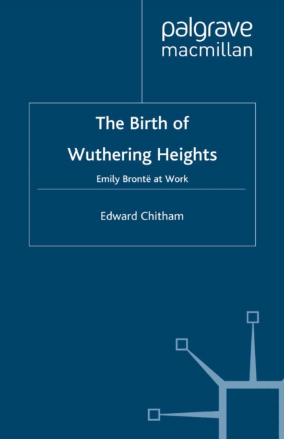 Birth of Wuthering Heights