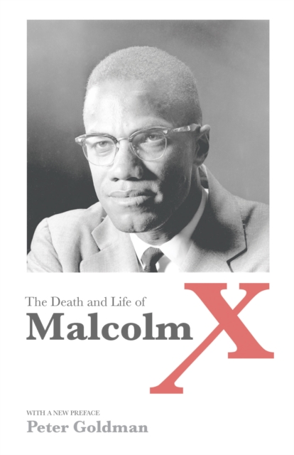 Death and Life of Malcolm X