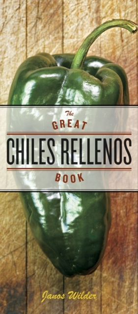 Great Chiles Rellenos Book