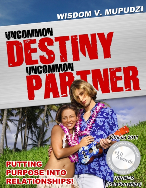 Uncommon Destiny Uncommon Partner