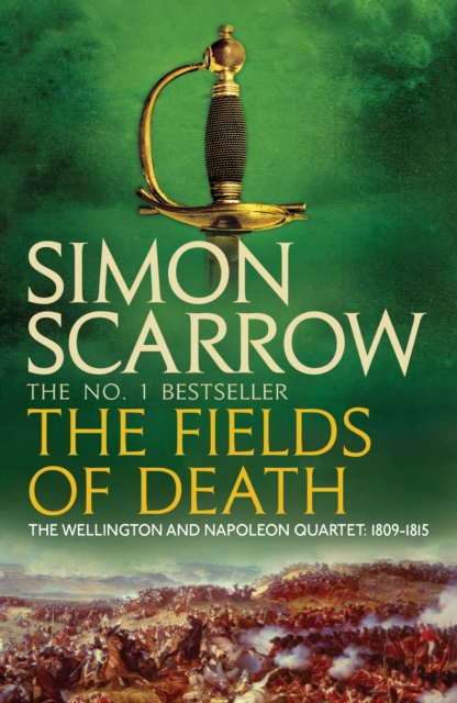 Fields of Death (Wellington and Napoleon 4)